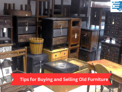 Tips for Buying and Selling Old Furniture